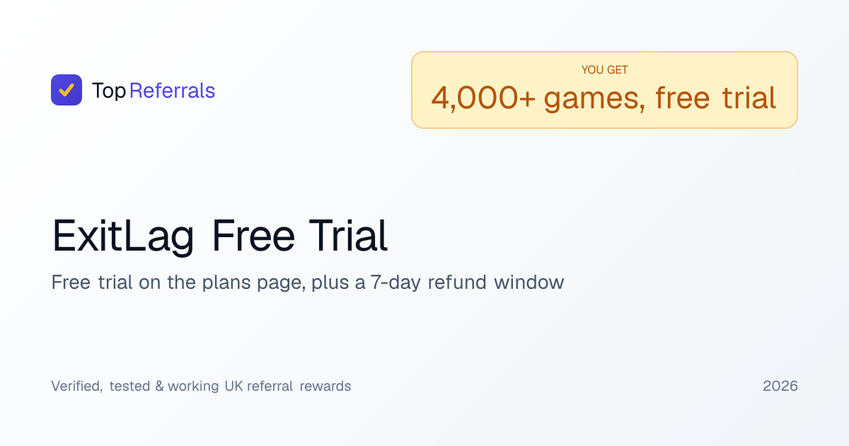 ExitLag Free Trial — 7-Day Refund Window (Verified October 2026, UK)